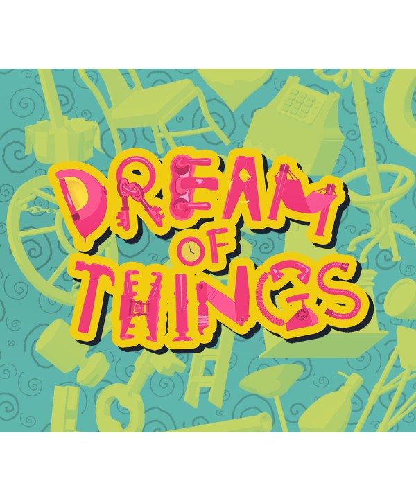 Dream of Things Steam Key GLOBAL